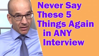 5 Things You Should Never Say In a Job Interview