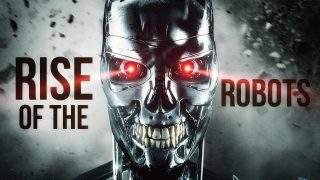 Sự trỗi dậy của robot (phần 1) -Rise of the Robots